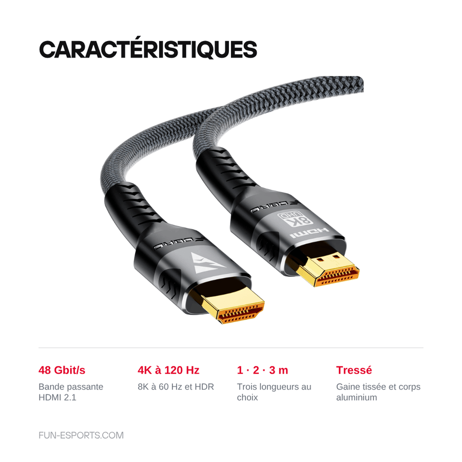 Caractéristiques — Câble HDMI 2.1 tressé 48 Gbit/s — 4K 120 Hz, 8K 60 Hz, 1 à 3 m