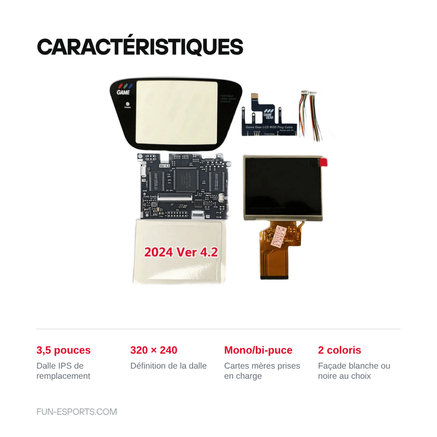 Caractéristiques — Kit écran IPS V4 OGS Game Gear — dalle 3,5 pouces 320 × 240