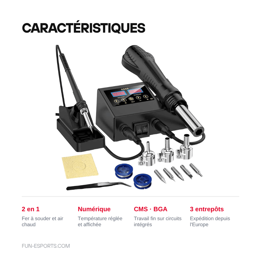 Caractéristiques — Station de soudage 2 en 1 fer et air chaud — rework CMS, BGA et PCB